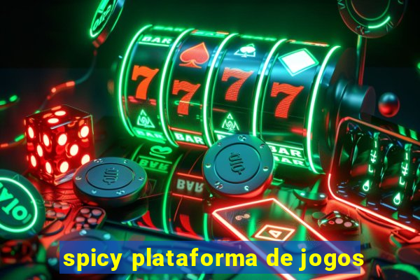 spicy plataforma de jogos